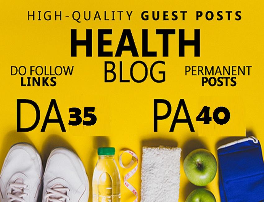 Live Guest Post On Da 35 Quality Health Blog