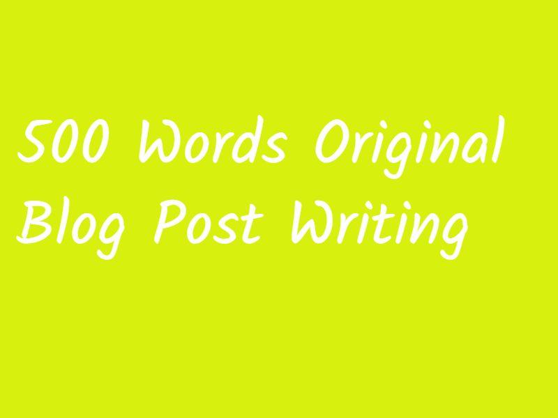 500 Words Content/Blog Post Writing