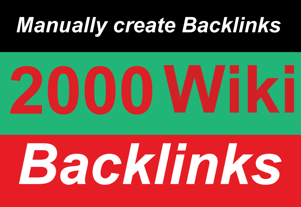 2000 High Quality DA/PA Manual Wiki Articles backlink...