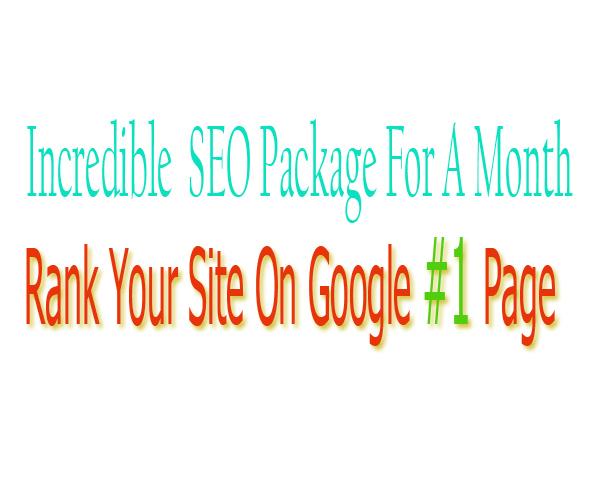 Incredible SEO Package For a 1 Month & Rank Your ...