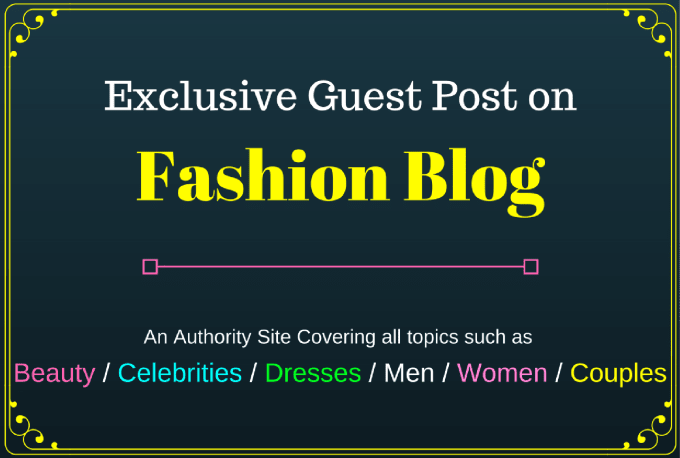 write and publish high quality guest post on fashion ...