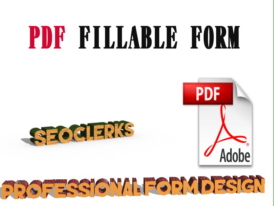 Design a PROFESSIONAL Fillable PDF Form For Your Comp...