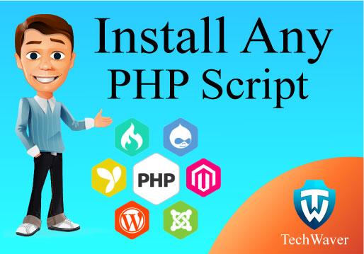 Install Any PHP Script on your Host within 1-4 hours