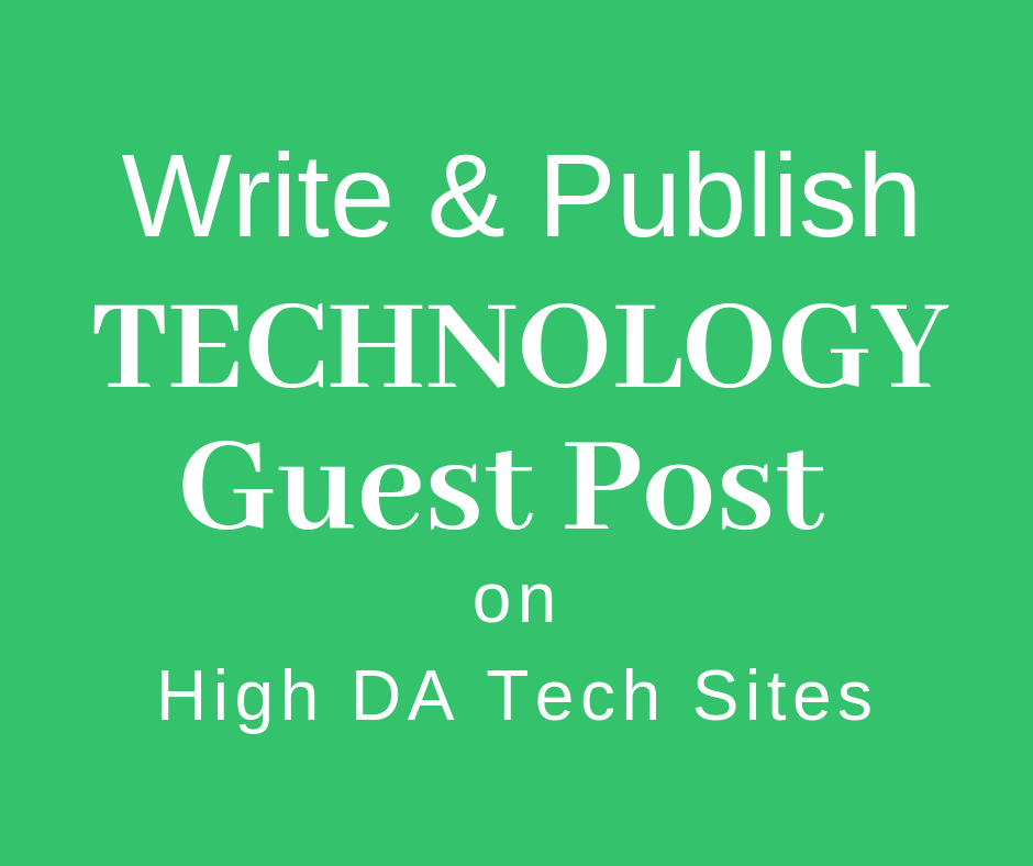 Provide Dofollow Guest Post On HQ Technology Blog