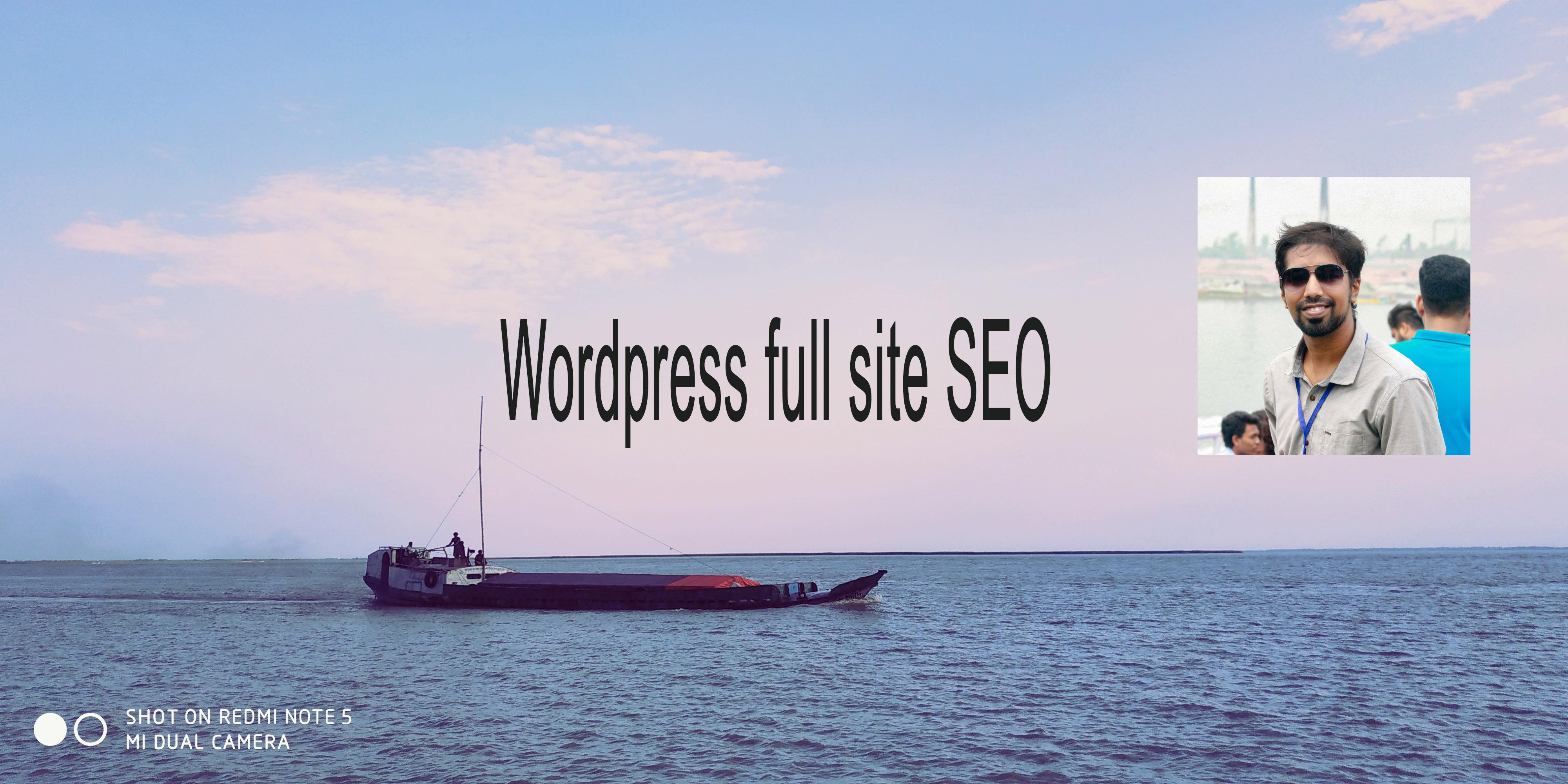 I'll do full site SEO in Wordpress