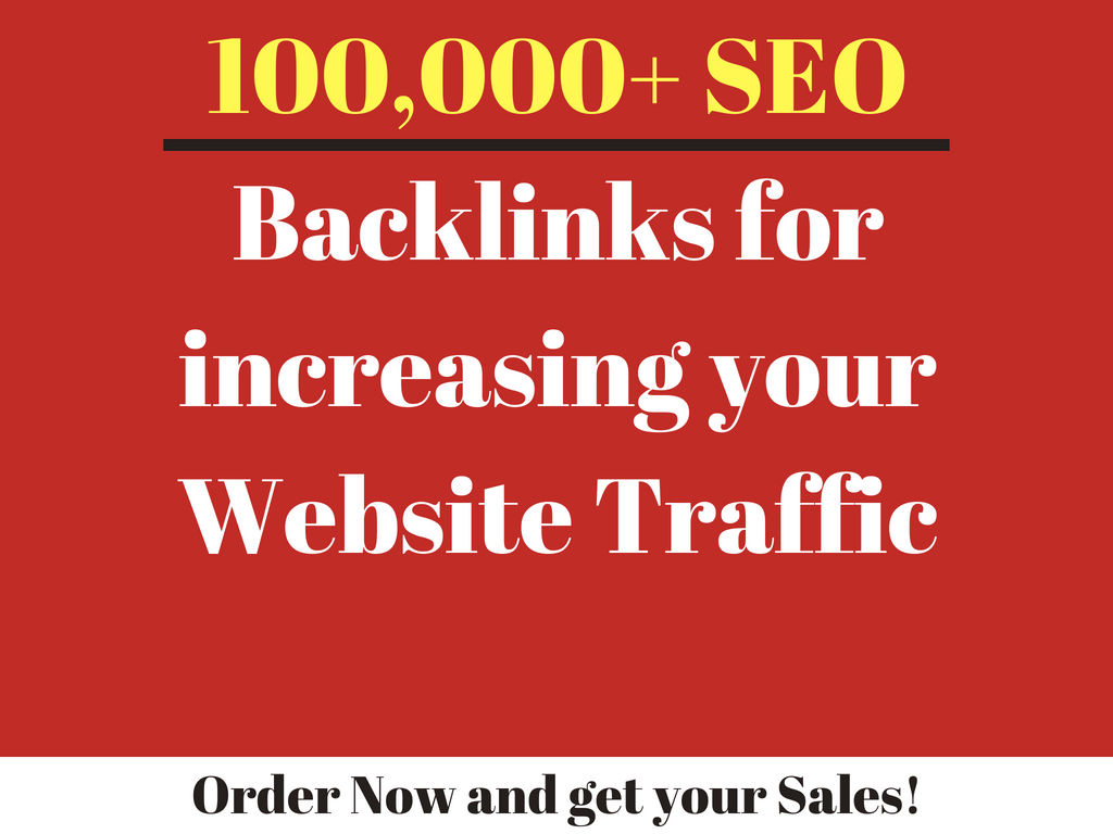 create 100,000 SEO backlinks to increase your website...