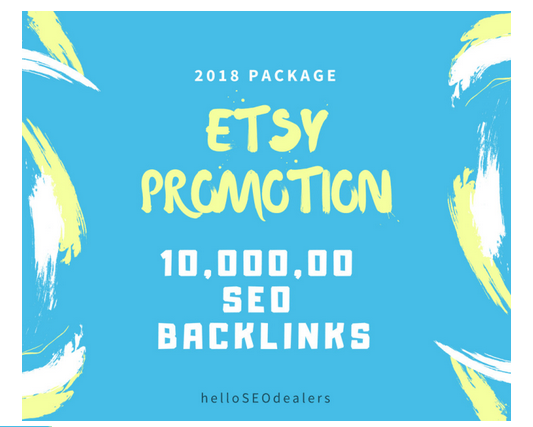 do 1 million SEO backlinks for your etsy store promot...