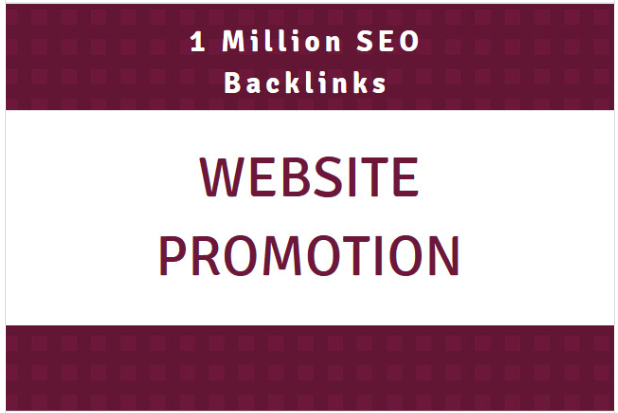 make 1 million authority backlinks for website promot...