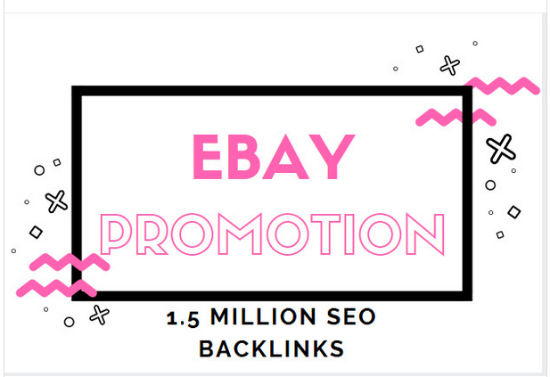provide ebay promotion to get ranking and increase yo...