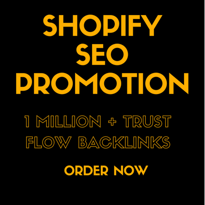 Create trust flow SEO backlinks to viral your shopify...
