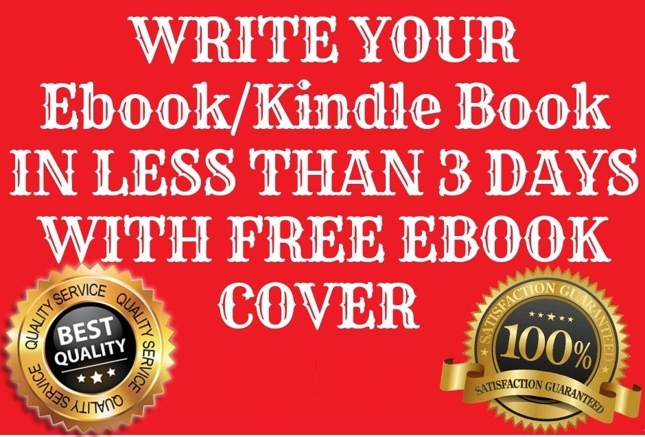 ghostwrite your ebook with free cover in 3 days for l...