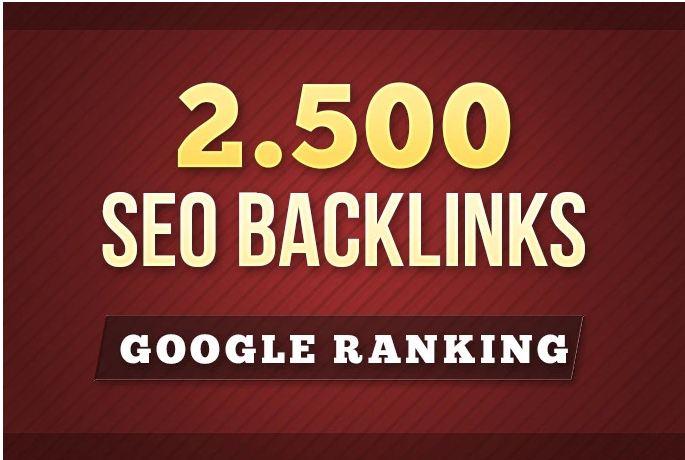 SEO Backlinks 2500 For Google Ranking with fast deliv...