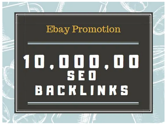 bulid SEO backlinks for ebay store promotion, online...