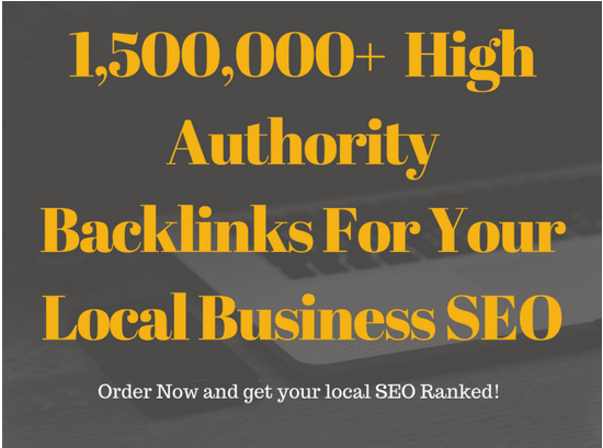 Create high quality backlinks for your local business...
