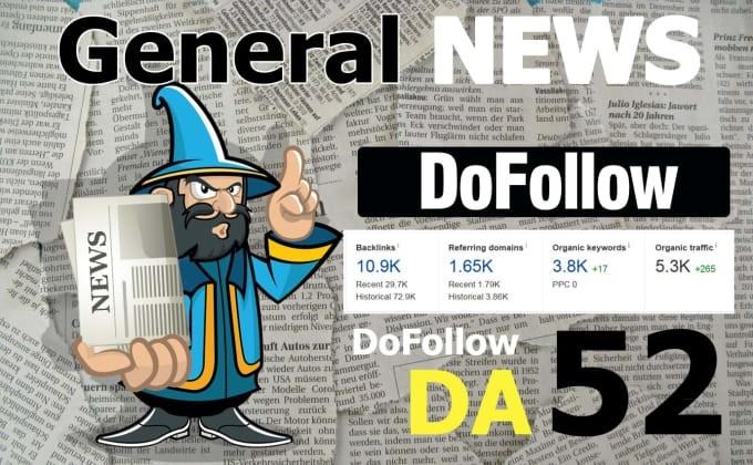 Write and Publish On My DA 52 General Blog With Dofol...
