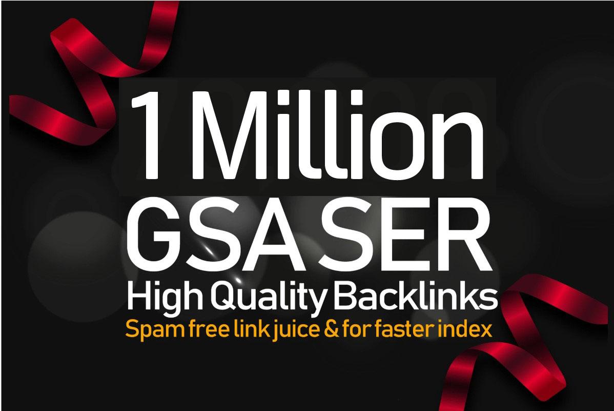 10, 00,000 GSA SER Backlinks For Increase Link Juice,...