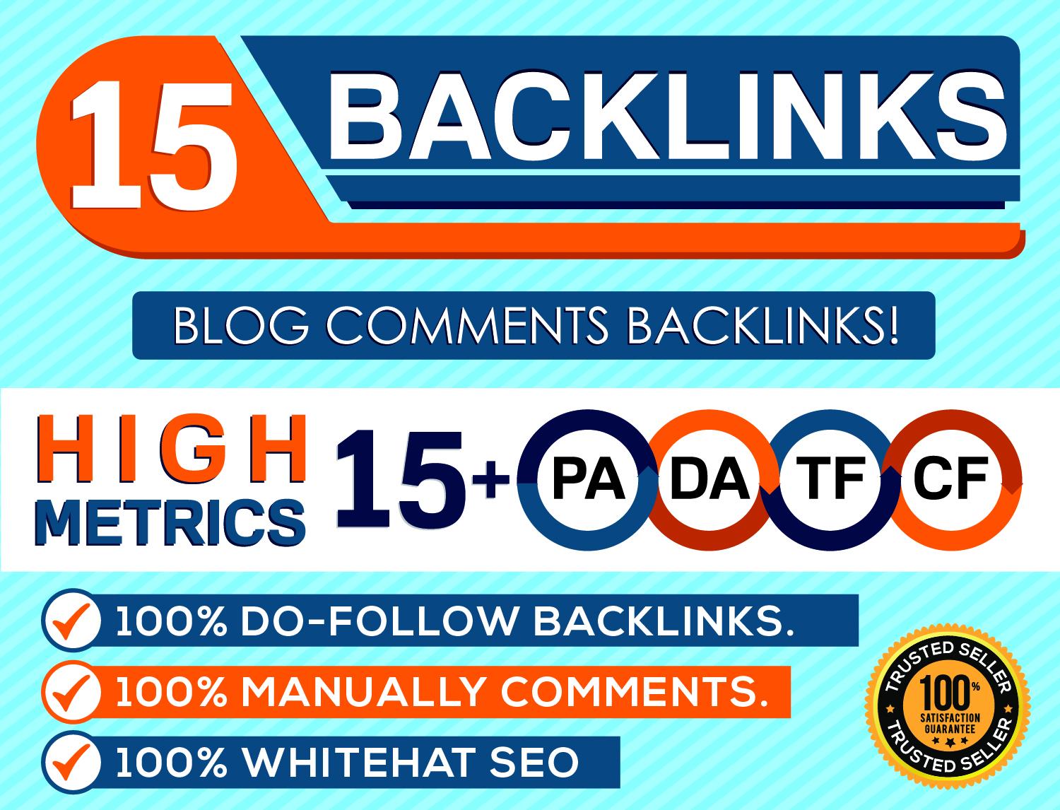 I will Do 15 Backlinks in High PA/DA CF/TF 15+ Do Fol...