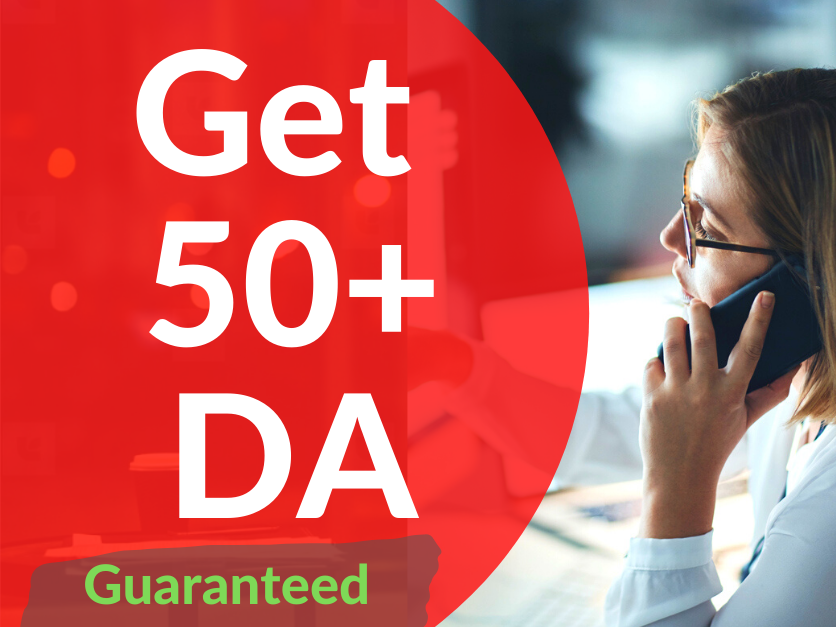We will increase you website DA to 50+ Guaranteed or money back