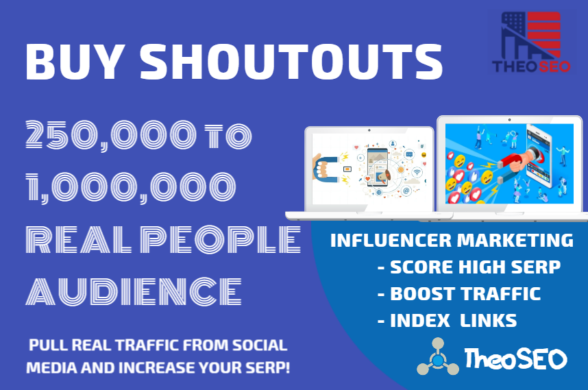 Organic Shoutouts - 25 SEO Shoutouts from Authority Pages - 250,000 Audience - INFLUENCER TRAFFIC