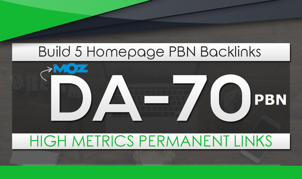 Build 5 HomePage Posts DA 70 Plus PBNs 