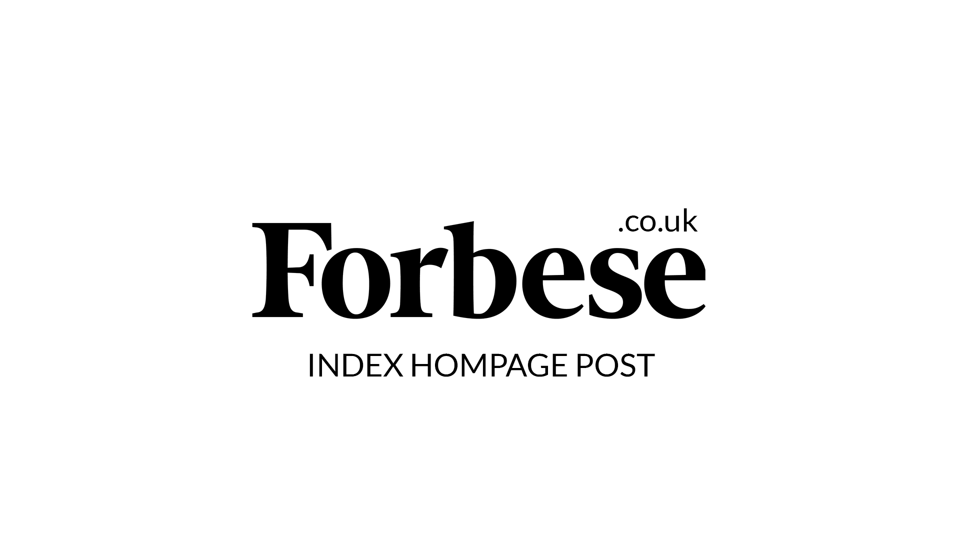 I will Published Your Content on Forbese.co.uk On Home Page