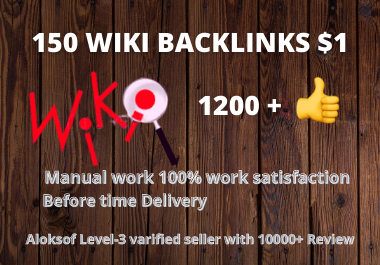 I Provide 150 wiki backlinks(Mix profile and article)