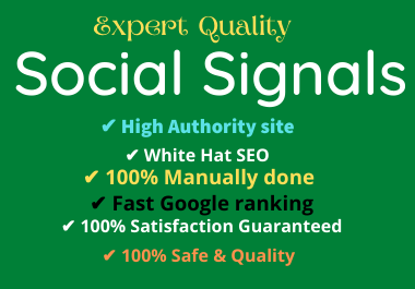 Deliver 1000+ SEO Social Signals and increase your site rankings