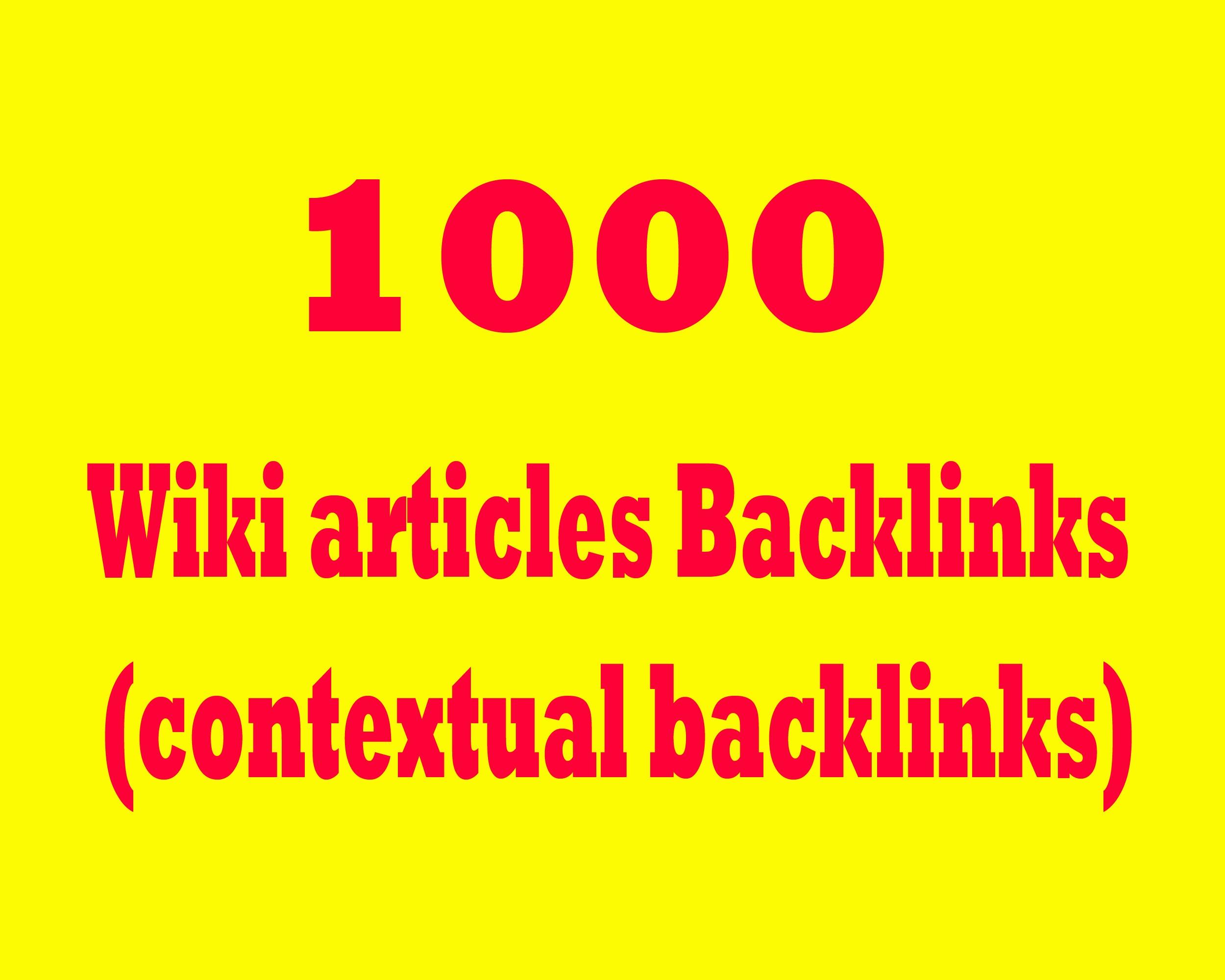 Give 1000 Wiki articles Backlinks contextual backlinks