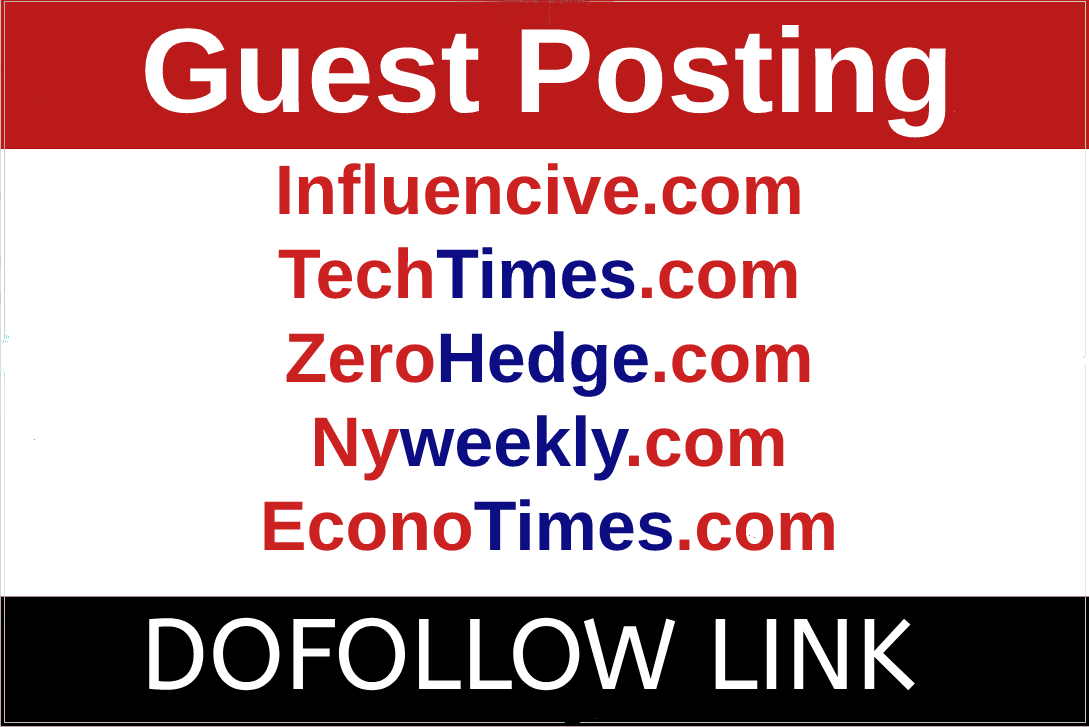 Guest Post on Influencive, TechTimes, Zero Hedge, Nyweekly and Econotimes