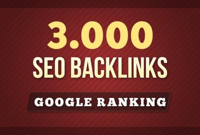 build 3000 SEO backlinks for google ranking