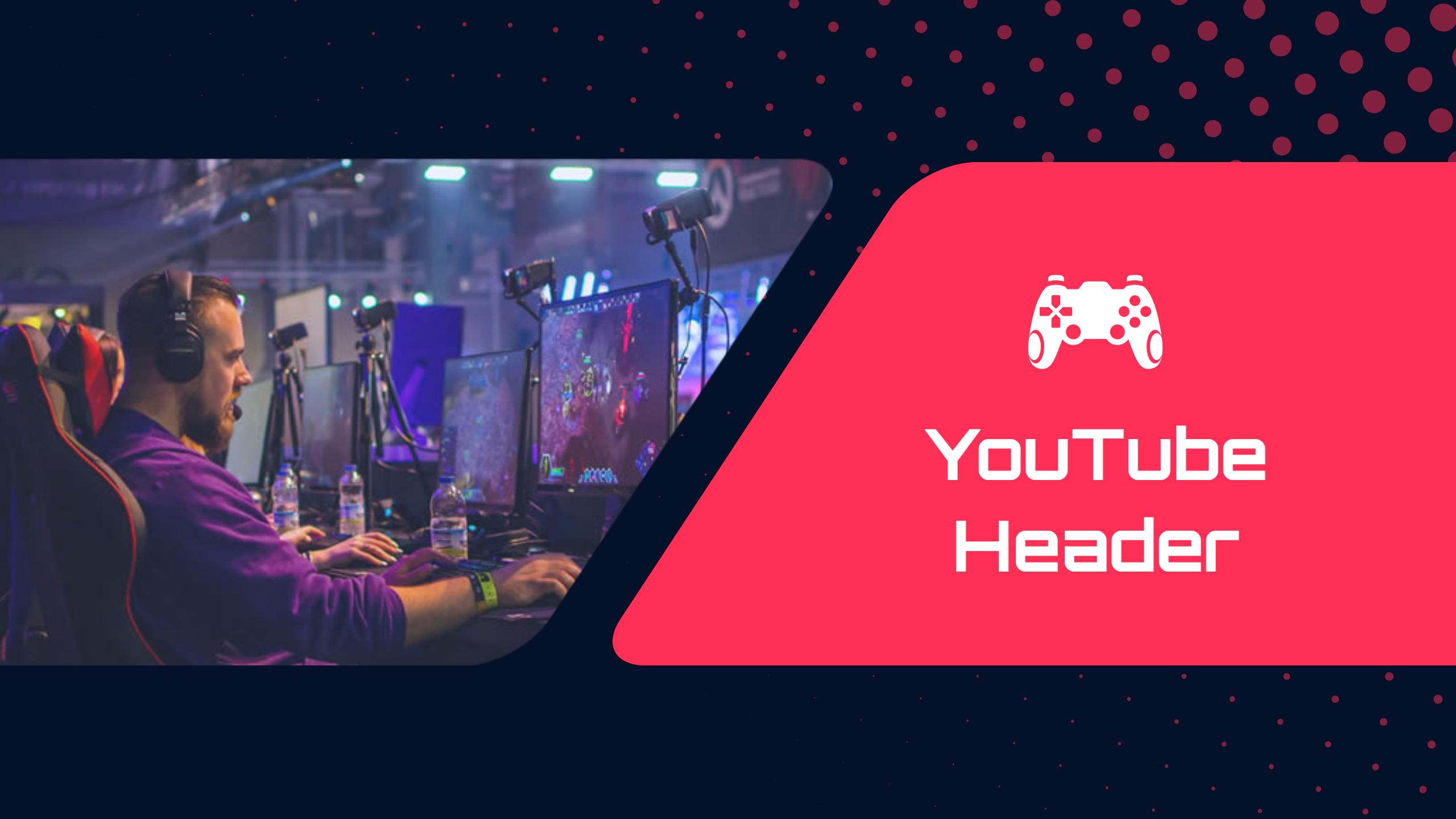 1 YouTube header in one order in one single day