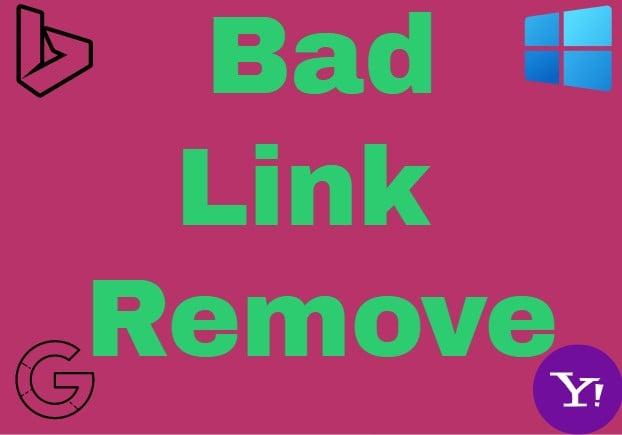 bad link remove or 10+ pages distance from Google or any other search engine result pages