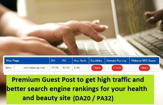 Premium Guest Post - Submit Your Article To High Quality Health and Beauty Blog (DA 21+/PA 32) 