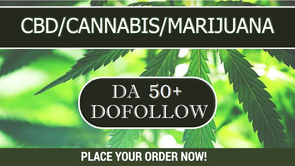CBD Guest Post, Cannabis, Marijuana related article on da 50+
