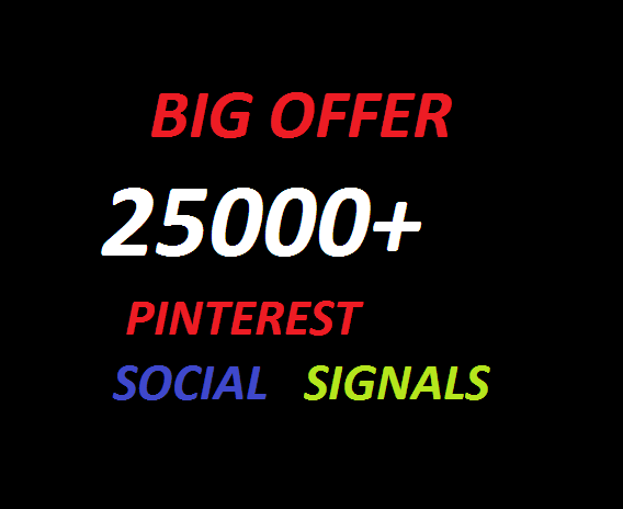 25000+Pinterest social bookmarking Real Seo Social Signals with split also available
