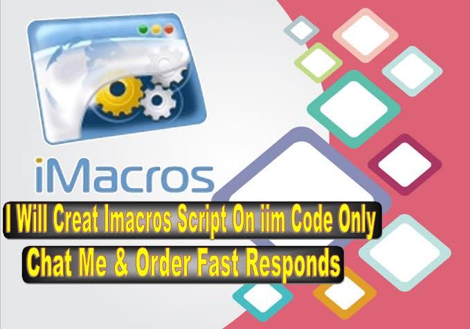 I will creat imacros script for you, web auto and scraping