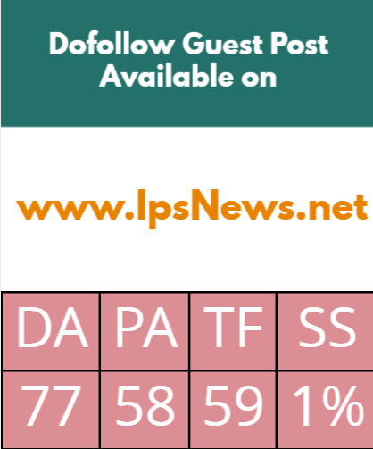 Publish Guest Post On ipsnews.net