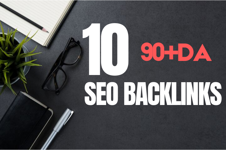 10 High DA SEO Backlinks From 90+DA