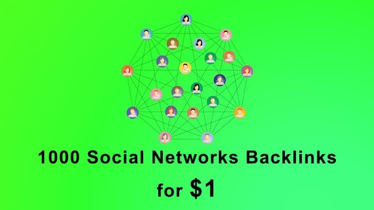 Build 1000 Social Networks SEO backlinks link building service
