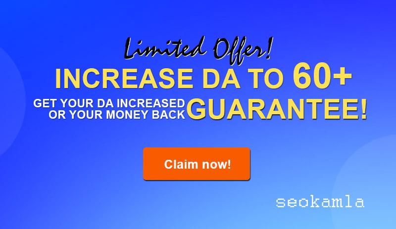 Increase Your DA Moz Domain Authority to 60+