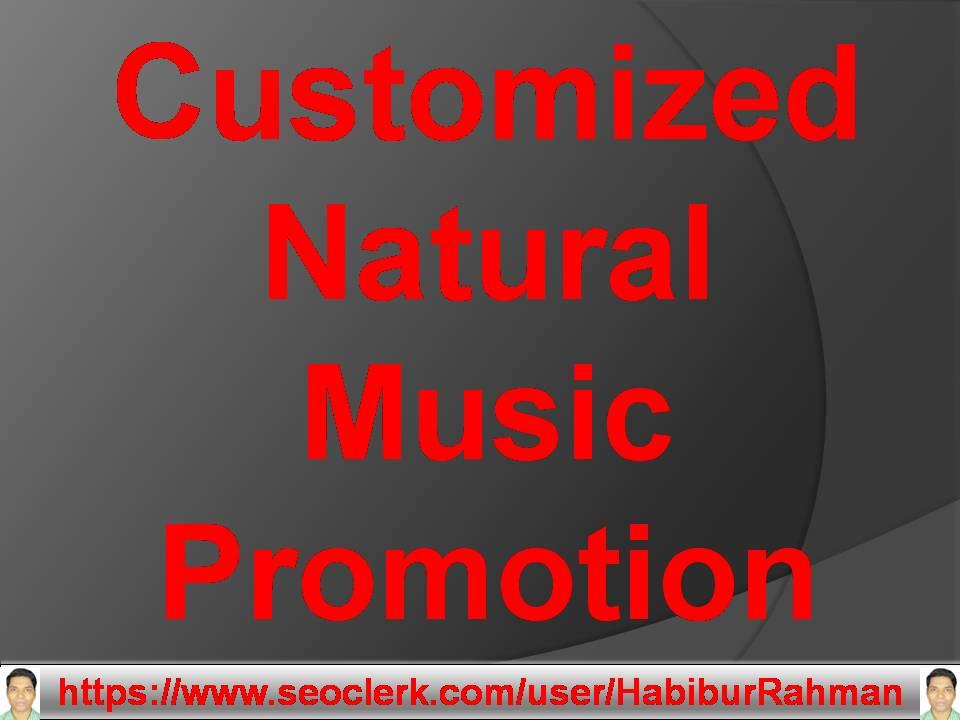Natural music promotion mix track customized High level