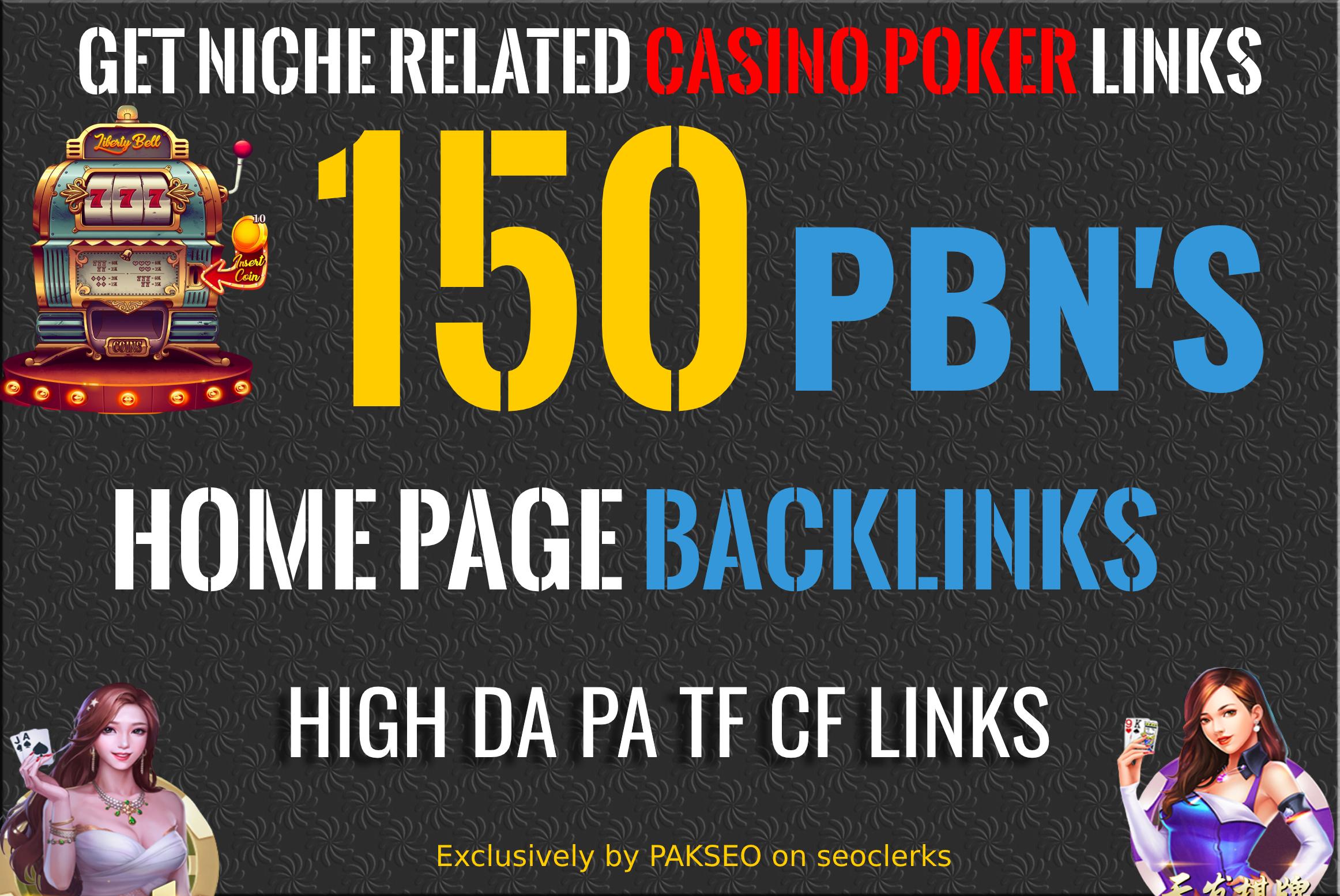 Get 150 Niche Pbn Casino, Gambling, Poker, Judi Bola Related High DA PA Pbns LINKS