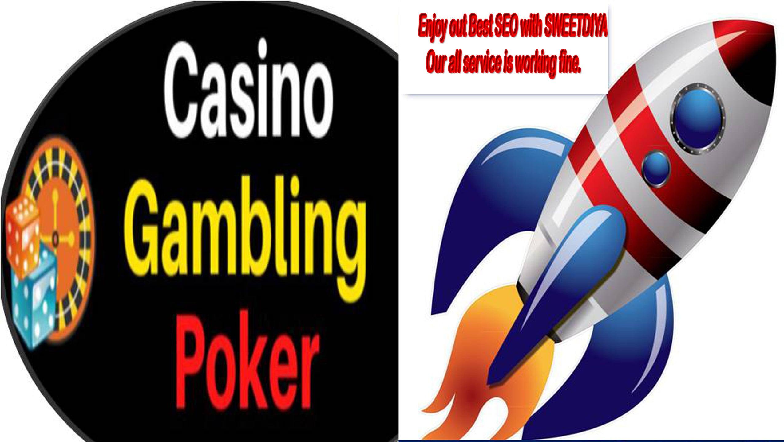 Rank your CASINO,GAMBLING,BETTING, POKER, JUDI Website to Google Page ONE WITH 5 Keywords Guarantee