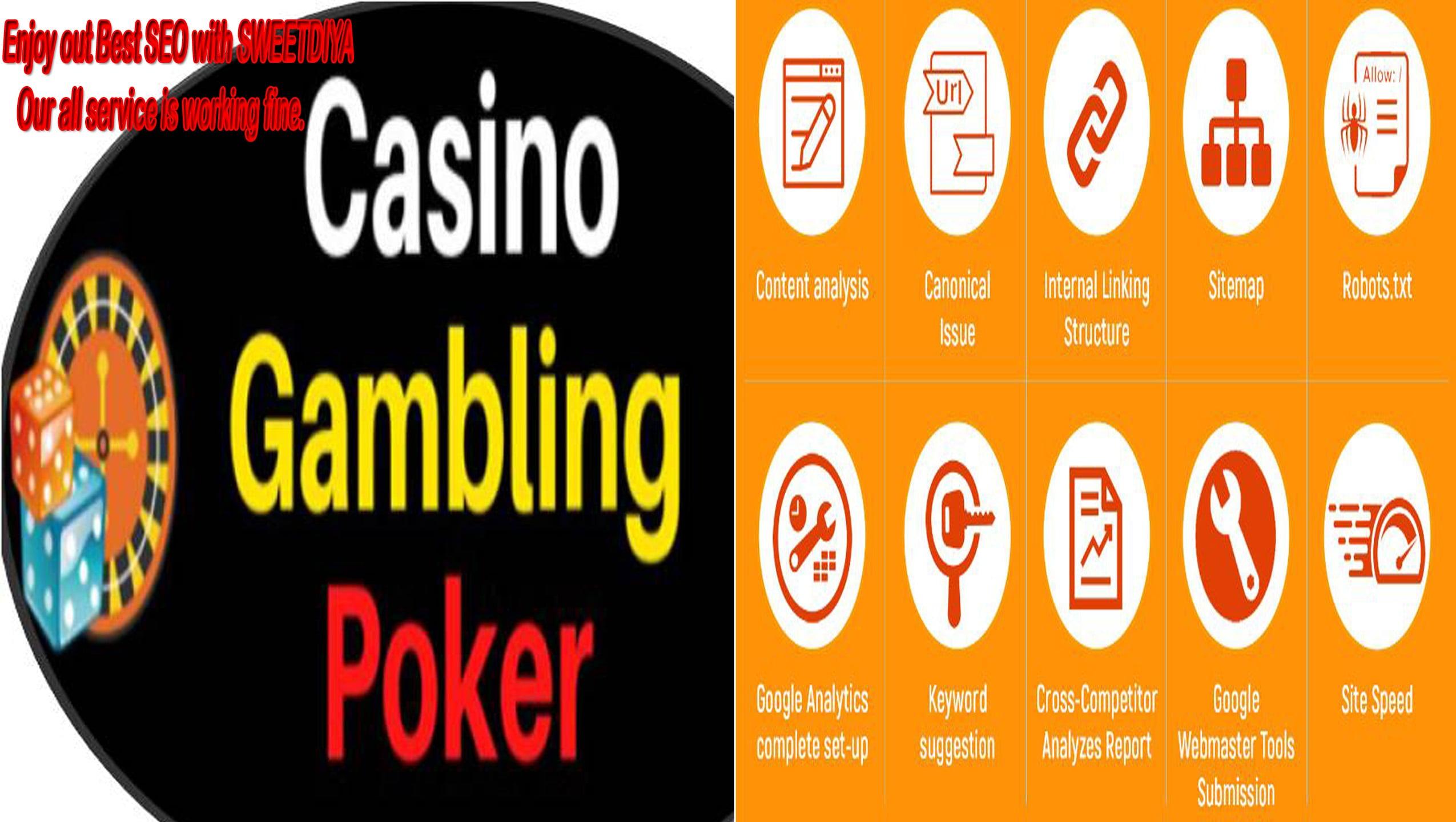 Rank your CASINO,GAMBLING,BETTING, POKER, JUDI Website to Google Page ONE WITH 5 Keywords Guarantee