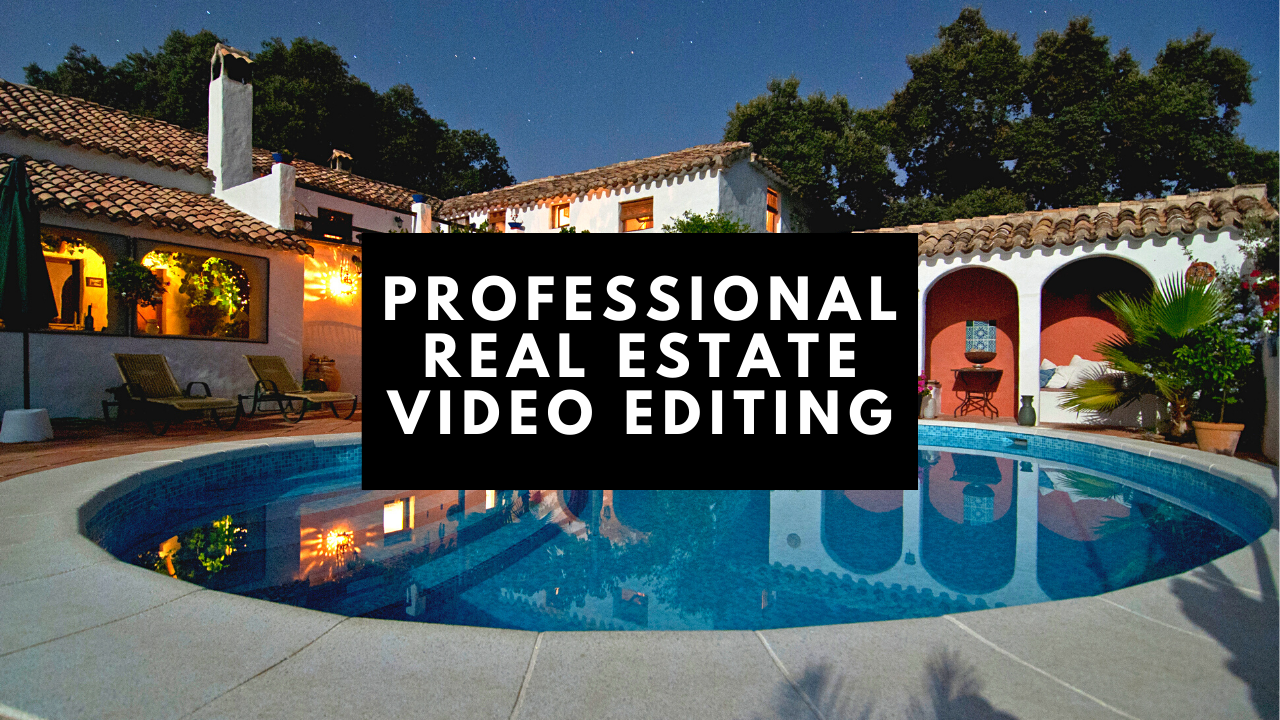 Make a Professional Real Estate Video Editing