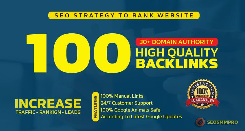 Manually Do 100+ Unique DA30+ SEO Backlinks To BOOST Your Website