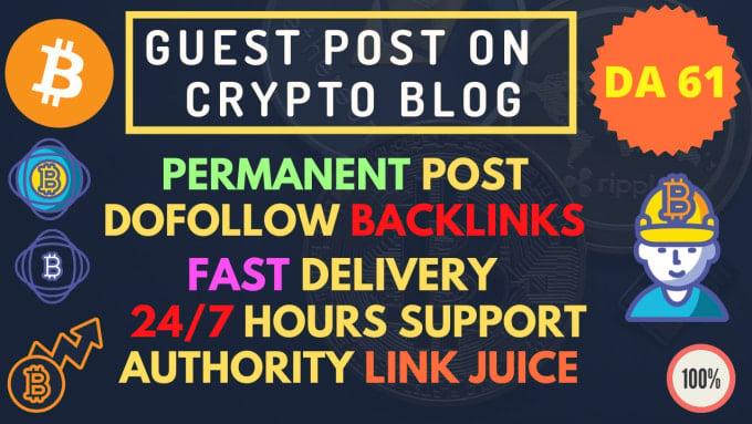 I will write and publish crypto guest post on 6 crypto blogs with high DA and PA