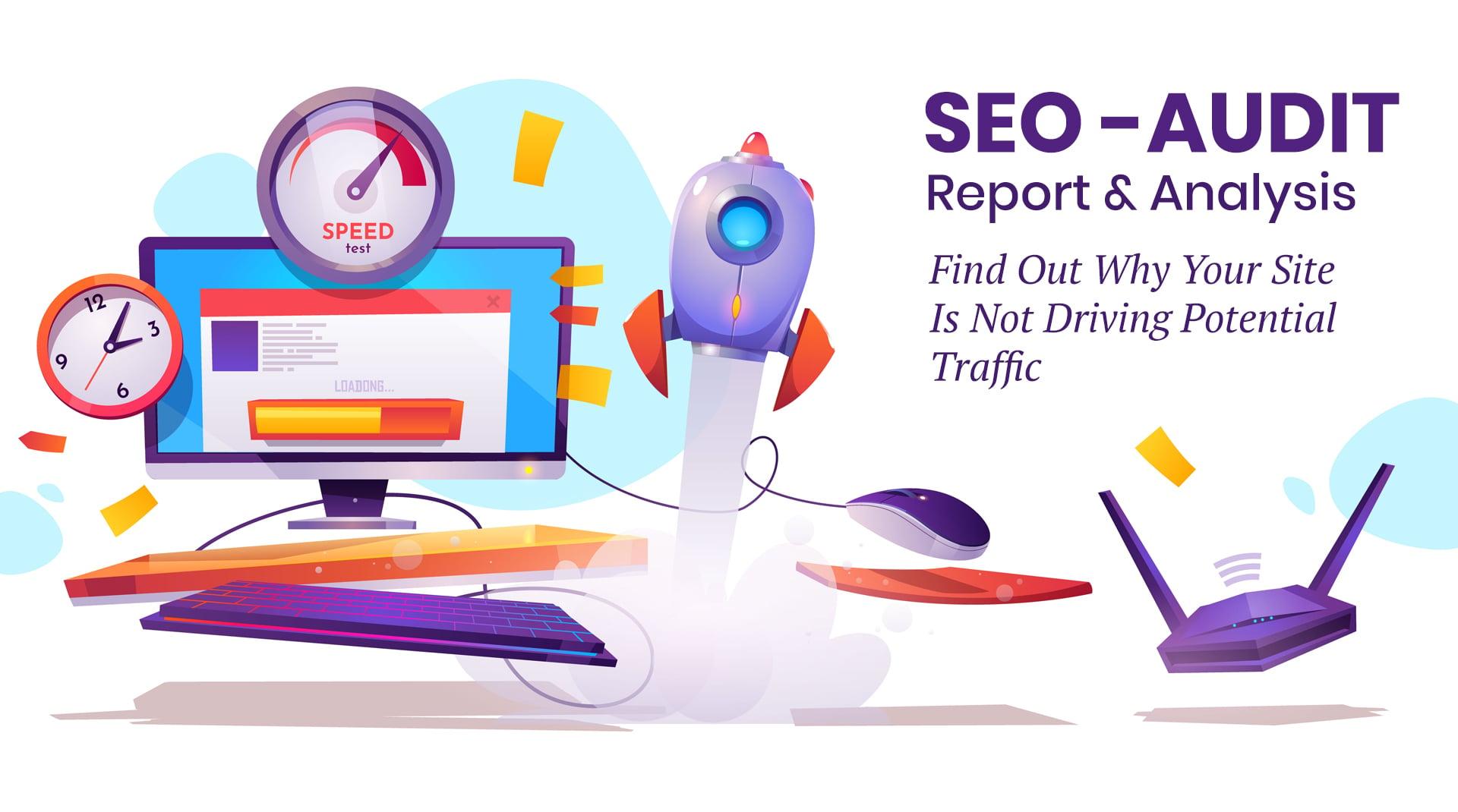 SEO audit, report, and analysis