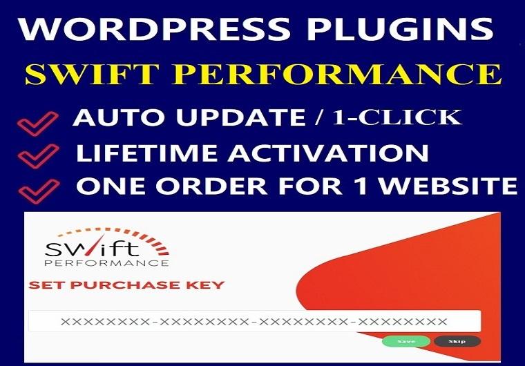 Swift Performance WordPress Plugin [ Activation Type - License/Lifetime ]