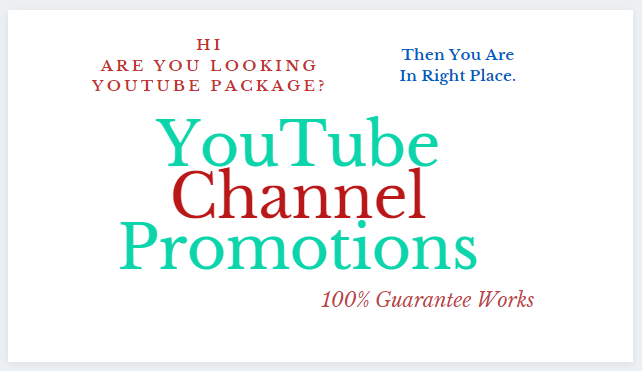 I will Give You YouTube Chanel Promotions